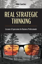 Real Strategic Thinkng