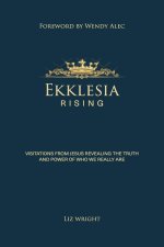 Ekklesia Rising