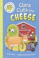 Clara Cuts the Cheese