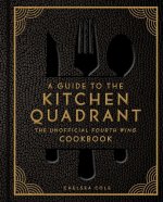 A Guide to the Kitchen Quadrant