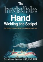 The Invisible Hand Wielding the Scalpel