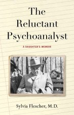 The Reluctant Psychoanalyst