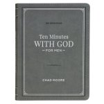 Ten Minutes with God for Men: 365 Daily Devotions