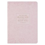 Christian Art Gifts Classic Journal Bless You and Keep You Num. 6:24 Bible Verse, Inspirational Scripture Notebook, Ribbon Marker, Pink Vegan Leather