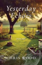 Yesterday Echoes