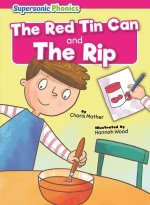 The Red Tin Can & the Rip