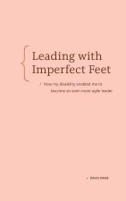 Leading with Imperfect Feet