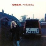100 M.P.H. '79 revisited