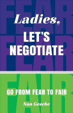 Ladies, Let's Negotiate