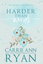 Harder than Words