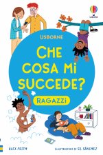 Che cosa mi succede? (Ragazzi)