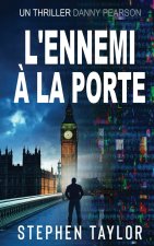 L'Ennemi à la Porte