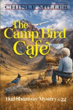 The Camp BIrd Cafe