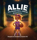 Allie - The Basketball Dream