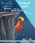 Felsklettern 6 - Magali Murmeltiers Deutsch-Englisches Workbook