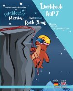 Felsklettern 7 - Magali Murmeltiers Deutsch-Englisches Workbook