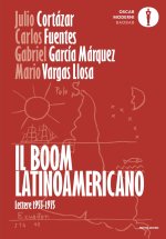 boom latinoamericano. Lettere 1955-1975