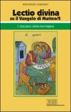 «Lectio divina» su il Vangelo di Matteo