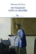 In viaggio con la madre