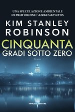 Cinquanta gradi sotto zero