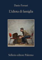 idiota di famiglia