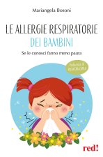 allergie respiratorie dei bambini. Se le conosci fanno meno paura