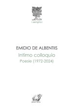 Intimo colloquio. Poesie (1972-2024)