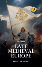 Late Medieval Europe