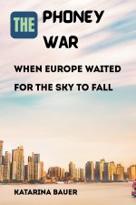 The Phoney War