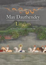Lingam. Dodici novelle asiatiche