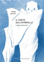 gesto dell’ombrello. E altri racconti