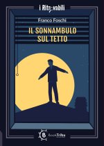 sonnambulo sul tetto