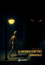 mondo dietro l’angolo