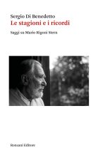 stagioni e i ricordi. Saggi su Mario Rigoni Stern