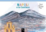 Napoli e la Costiera. Card coloring book. Ediz. italiana e inglese