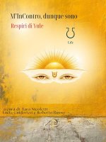 M'incontro, dunque sono. Respiri di Yule