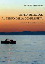 fedi religiose al tempo della complessità. Per una teologia dell'«entre-deux»