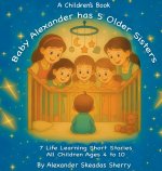 Baby Alexander Has 5 Older Sisters