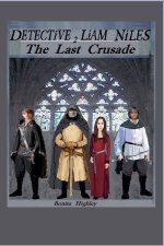 Detective Liam Niles The Last Crusade