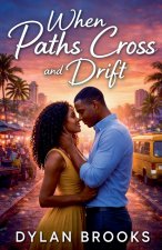 When Paths Cross And Drift