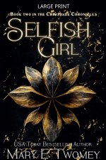 Selfish Girl