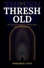 THE THRESHOLD