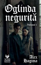 Oglinda Negurită