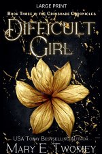 Difficult Girl