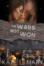 The Wars Not Won