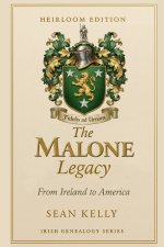 The Malone Family Legacy