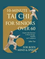 10-MINUTE TAI CHI FOR SENIORS OVER 60