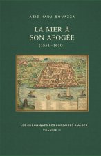 La mer à son apogée 1551-1610