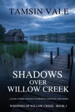 Shadows Over Willow Creek