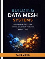 Building Data Mesh Systems